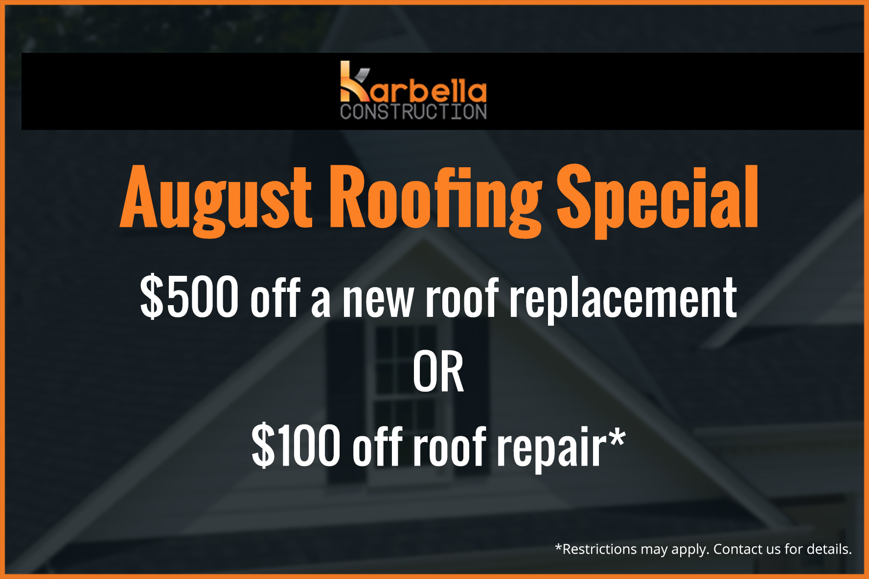 augustroofingcoupon Karbella Construction